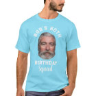 Custom It's My Birthday Face Name and Age Funny