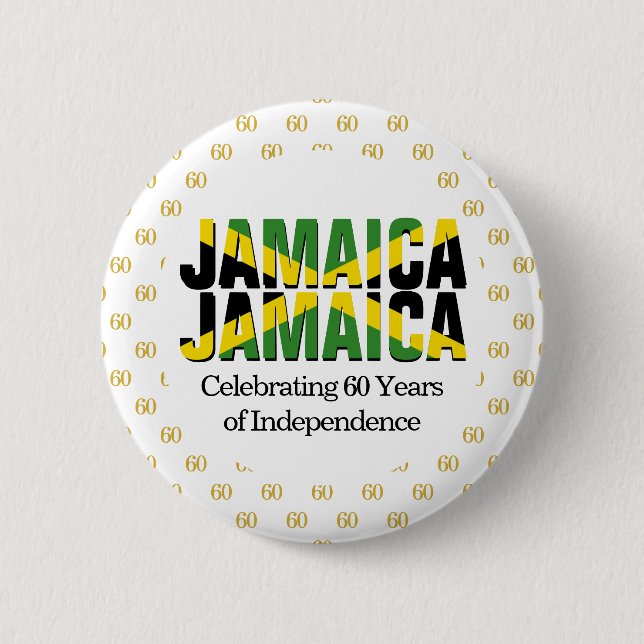 Custom JAMAICA 60th Anniversary Independence Button (Front)