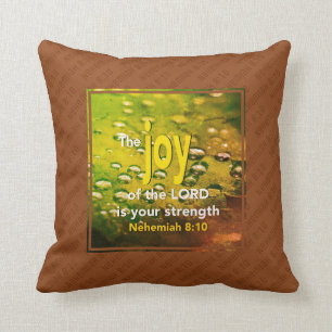Custom JOY OF THE LORD Throw Pillow