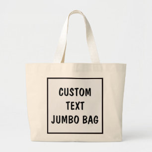 Custom Jumbo Canvas Tote Bag Personalize Message