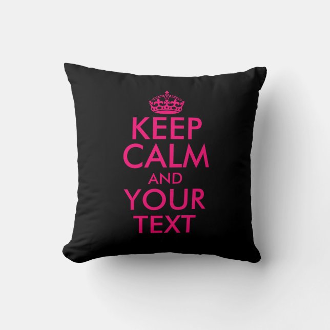 Custom keep calm and carry on black and pink throw pillow (Front)