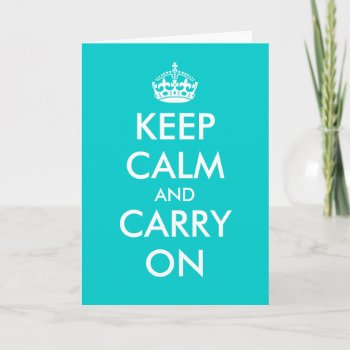 Custom Keep Calm And Carry On Bulk Greeting Cards by keepcalmmaker at Zazzle