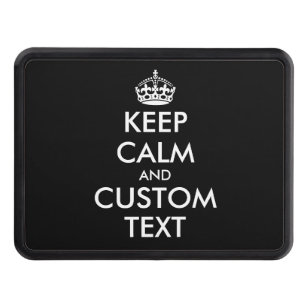 Custom keep calm and carry on funny car hitch cover