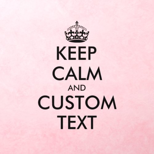 Custom keep calm and carry on wall decal sticker