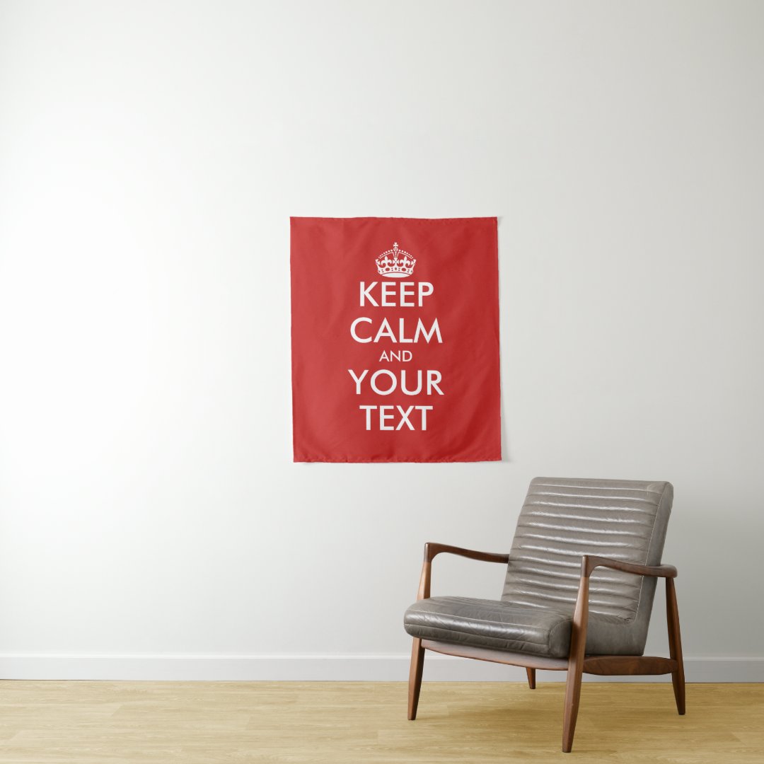 Custom Keep Calm And Carry On Wall Tapestry Design | Zazzle