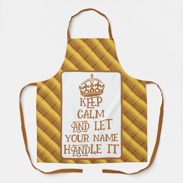 Custom keep calm and let Name Handle it funny bbq Apron (Front)