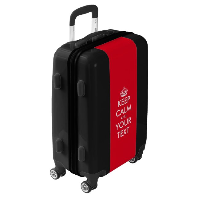 Custom keep calm and your text luggage suitcase (Rotated Left)