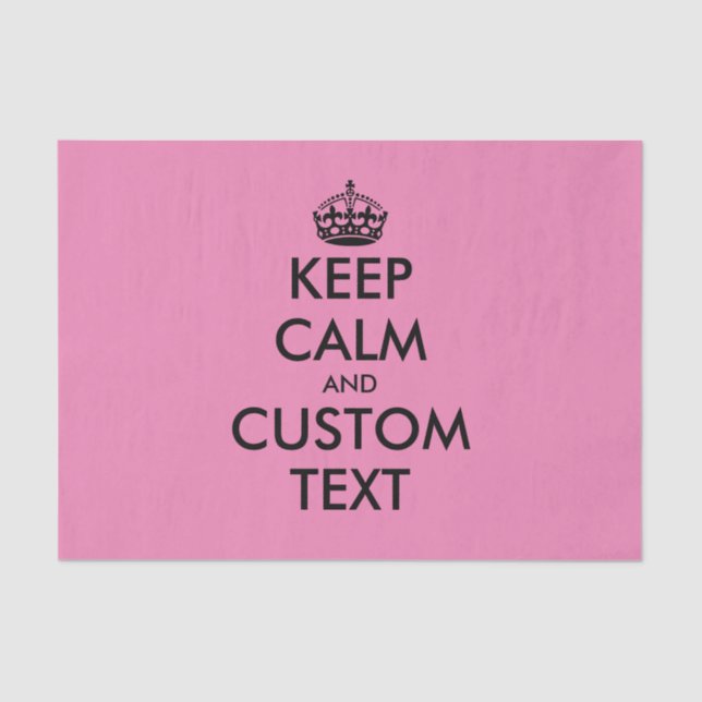 Custom Keep Calm meme gift wrap tissue paper (Front)