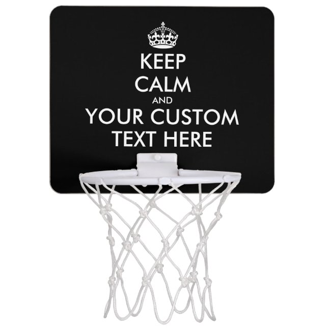 Custom keep calm mini basketball hoops with net (Front)