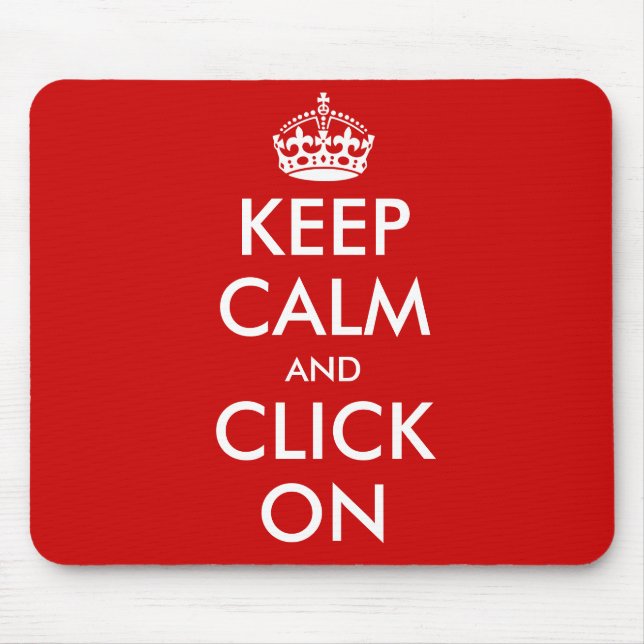 Custom Keep Calm Mousepad | Customizable template (Front)