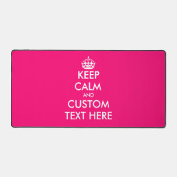 Custom keep calm neon pink desk mat design