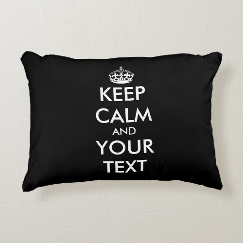 Custom keep calm text small accent throw pillow