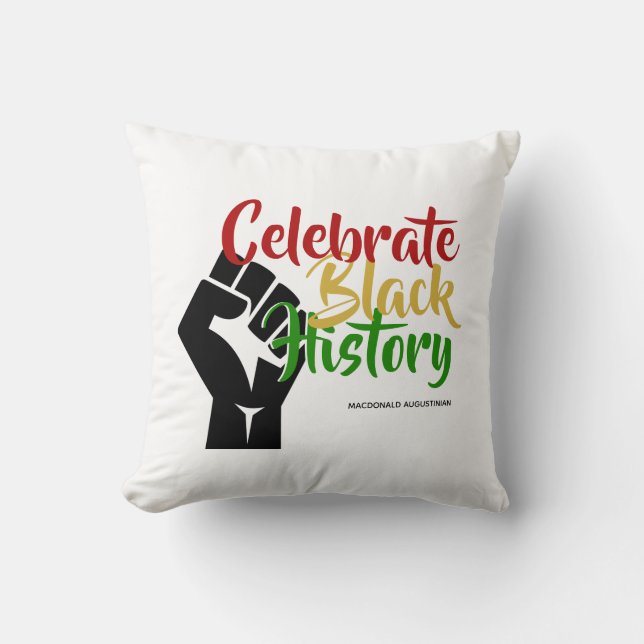 Custom Keepsake | CELEBRATE BLACK HISTORY Month Throw Pillow (Front)