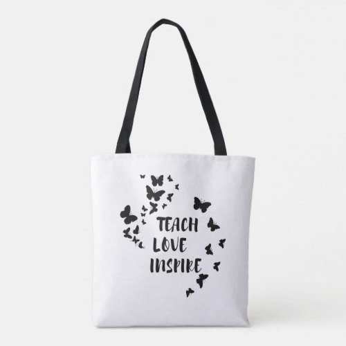 Custom Kindergarten Teacher _Teach Love Inspire  Tote Bag