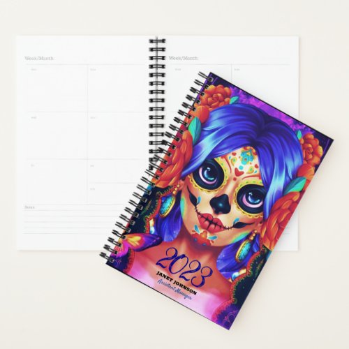 Custom LA CATRINA SUGAR SKULL 2023 Weekly Monthly Planner