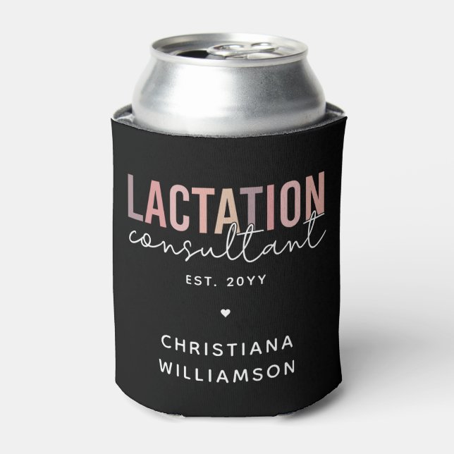 Custom Lactation Consultant Specialist IBCLC  Can Cooler (Can Front)