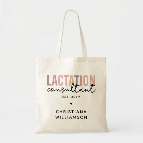 Custom Lactation Consultant Specialist IBCLC Tote Bag