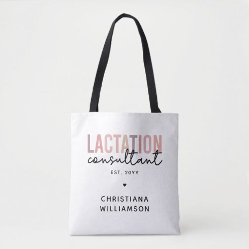 Custom Lactation Consultant Specialist IBCLC Tote Bag