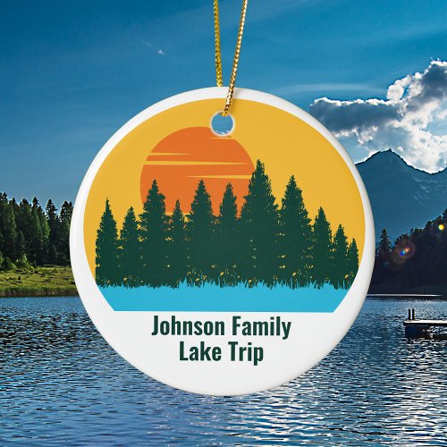 Custom Lake House Family Trip Cute Sunset Ceramic Ornament