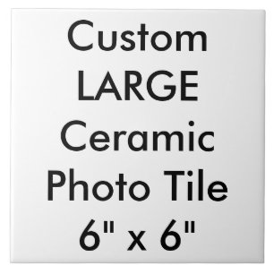 Custom Large Ceramic Photo Tile 6" x 6"