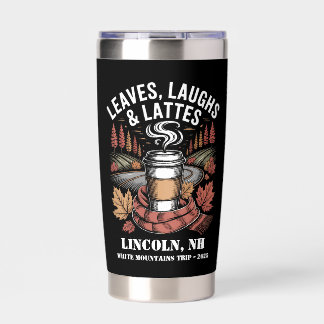 Custom Leafs Laughs Lattes Fall Trip  Insulated Tumbler