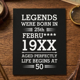 Custom Legends Were Born in Date Month Year Age
