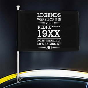 Custom Legends Were Born in Date Month Year Age Car Flag