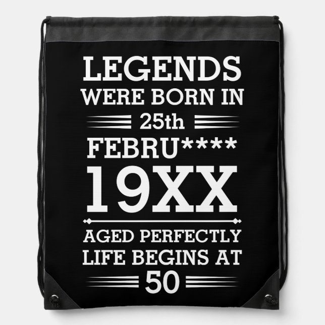 Custom Legends Were Born in Date Month Year Age Drawstring Bag (Front)