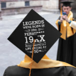 Custom Legends Were Born in Date Month Year Age Graduation Cap Topper<br><div class="desc">Custom legends were born in date month year age design can be a great design to show your date of birth and your age to everyone. As well as it could be a great gift for any birthday people and it can be awesome gift for your friend and family member...</div>