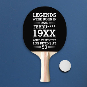 Custom Legends Were Born in Date Month Year Age Ping Pong Paddle