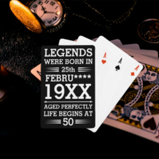 Custom Legends Were Born in Date Month Year Age Poker Cards