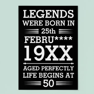 Custom Legends Were Born in Date Month Year Age Poster