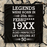 Custom Legends Were Born in Date Month Year Age Scarf<br><div class="desc">Custom legends were born in date month year age design can be a great design to show your date of birth and your age to everyone. As well as it could be a great gift for any birthday people and it can be awesome gift for your friend and family member...</div>