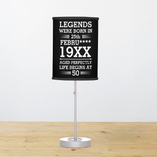 Custom Legends Were Born in Date Month Year Age Table Lamp