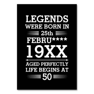 Custom Legends Were Born in Date Month Year Age Table Number