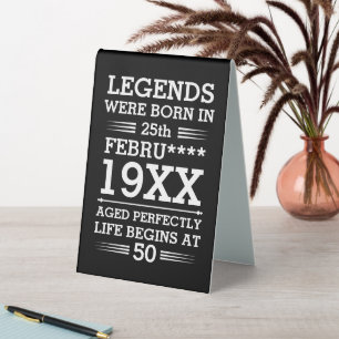 Custom Legends Were Born in Date Month Year Age Table Tent