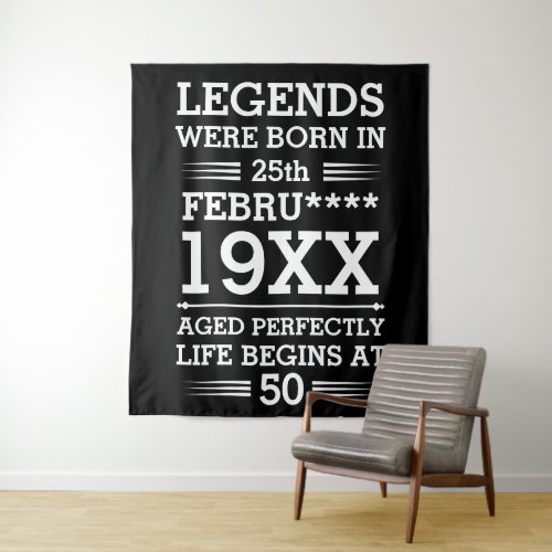 Custom Legends Were Born in Date Month Year Age Tapestry
