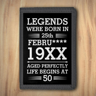 Custom Legends Were Born in Date Month Year Age Trifold Wallet