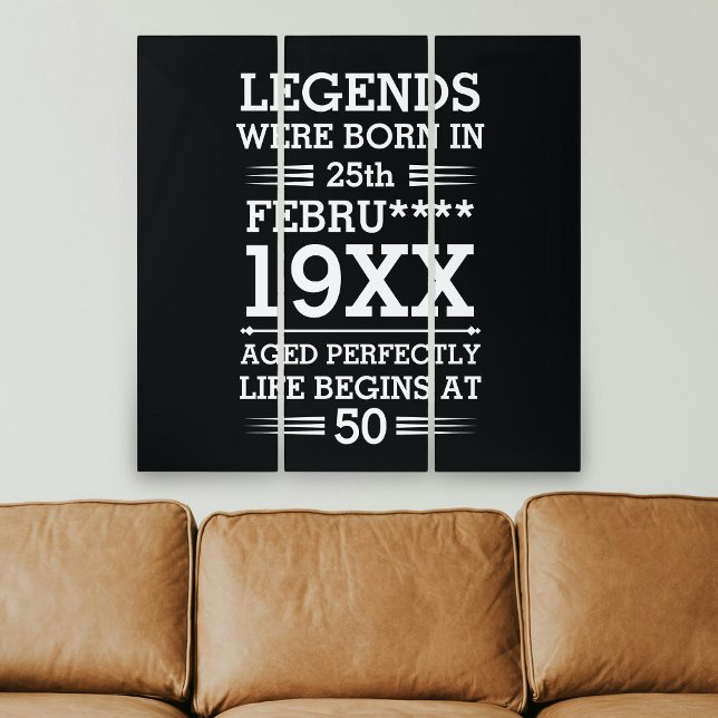 Custom Legends Were Born in Date Month Year Age Triptych (Creator Uploaded)