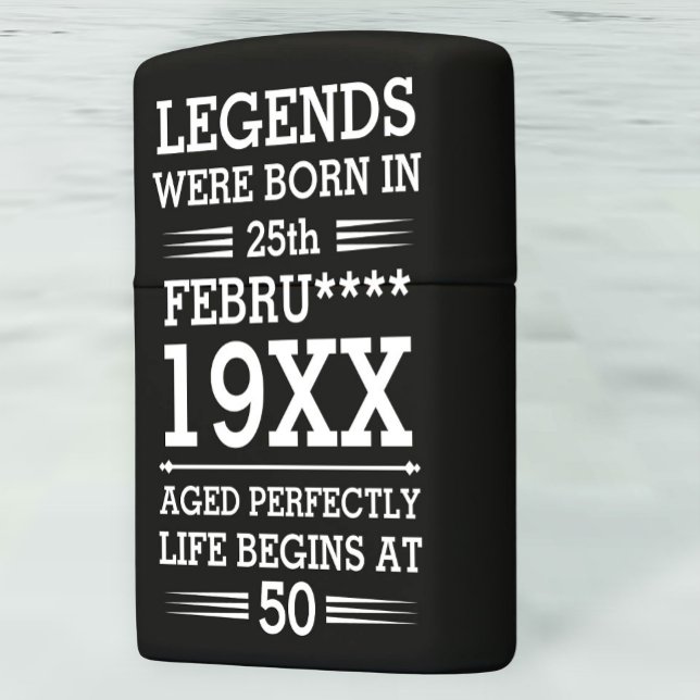 Custom Legends Were Born in Date Month Year Age Zippo Lighter (Creator Uploaded)