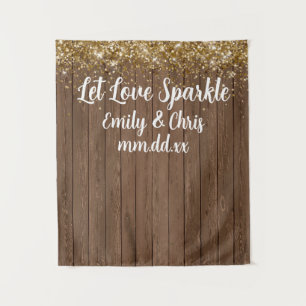 Custom Let Love Sparkle Wedding Rustic Wood Prop Tapestry