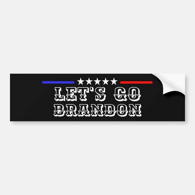 Custom LET'S GO BRANDON Funny Humor FJB Politics Bumper Sticker (Front)