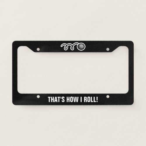 Custom license plate frame with black bowling ball