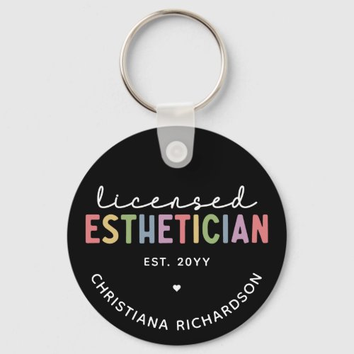 Custom Licensed Esthetician Cosmetologist Keychain