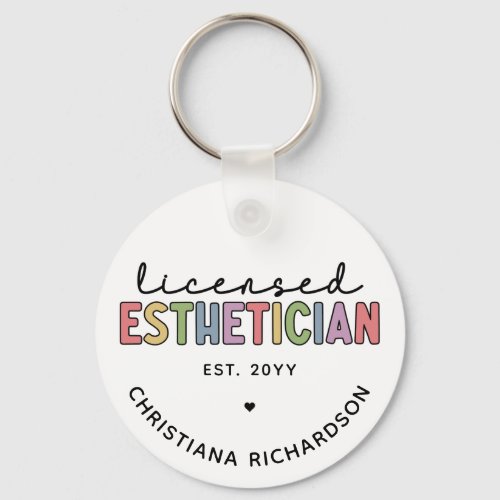 Custom Licensed Esthetician Cosmetologist Keychain