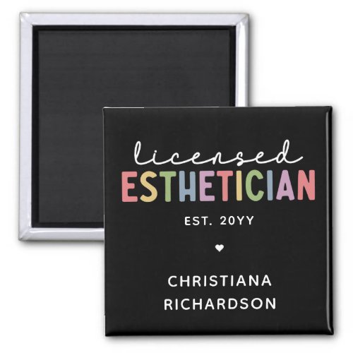 Custom Licensed Esthetician Cosmetologist  Magnet