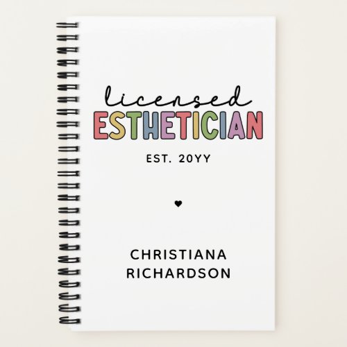 Custom Licensed Esthetician Cosmetologist Notebook