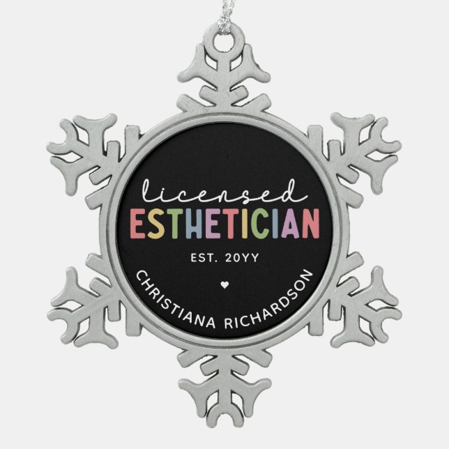 Custom Licensed Esthetician Cosmetologist Snowflake Pewter Christmas Ornament (Front)