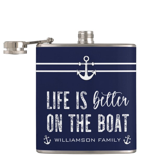 Custom Life is better on the Boat Flask (Opened)