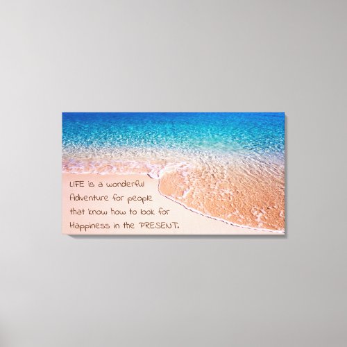 Custom Life Quote Over a Peaceful Beach Canvas Print